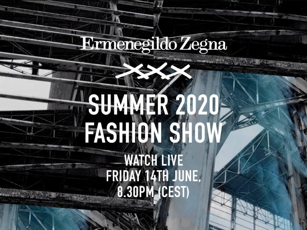 Watch here: The Ermenegildo Zegna XXX Summer 2020 Show