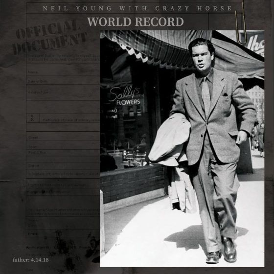 Neil Young & Crazy Horse: World Record 