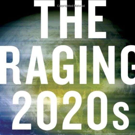 ‘The Raging 2020s' by Alec Ross