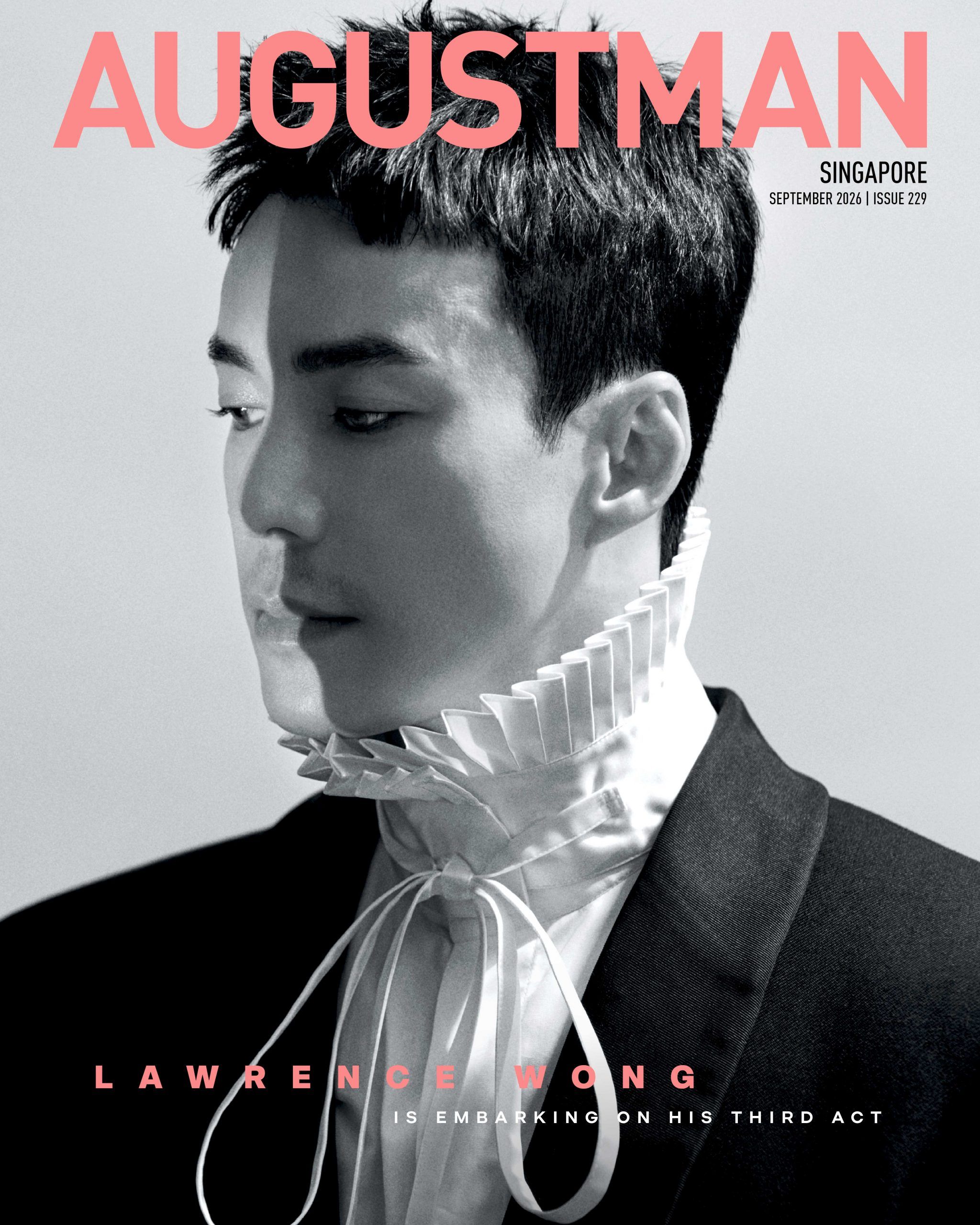 Wong Rice Lawrence Wong Refuses To Let Success Change Him | AugustMan Singapore