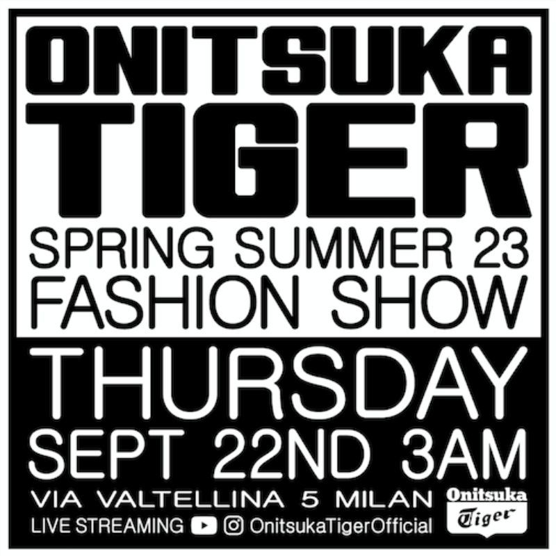 Live From Milan, Watch The Onitsuka Tiger Summer Spring 2023 Show Here