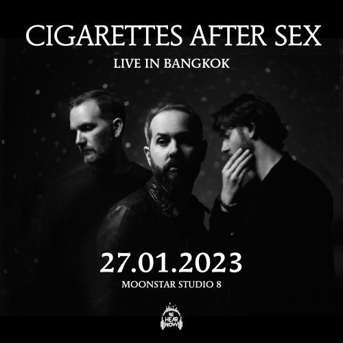 Cigarettes After Sex Will Be Performing In Bangkok In January 2023