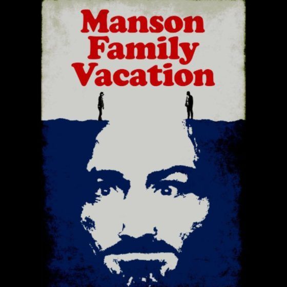 Manson Family Vacation (2015)