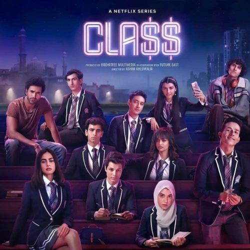 Netflix Renews ‘Class’, The Indian Adaptation Of ‘Elite’, For Season 2
